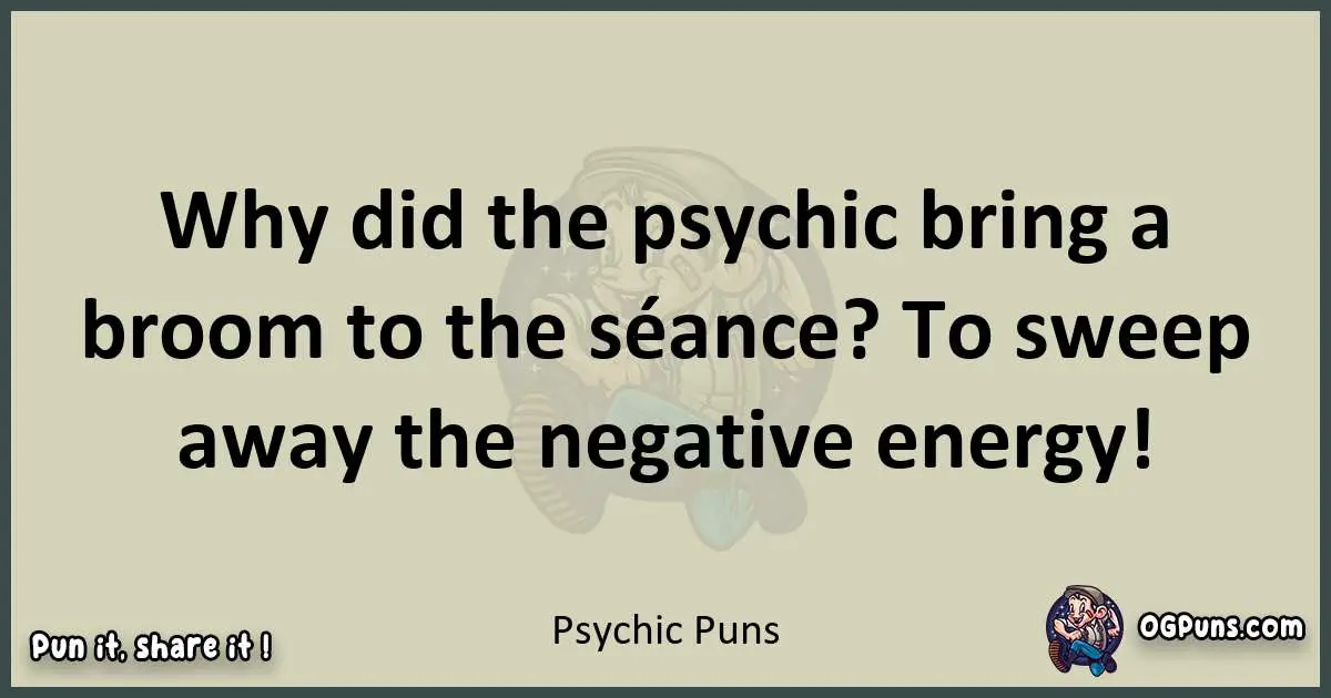 Psychic puns text wordplay