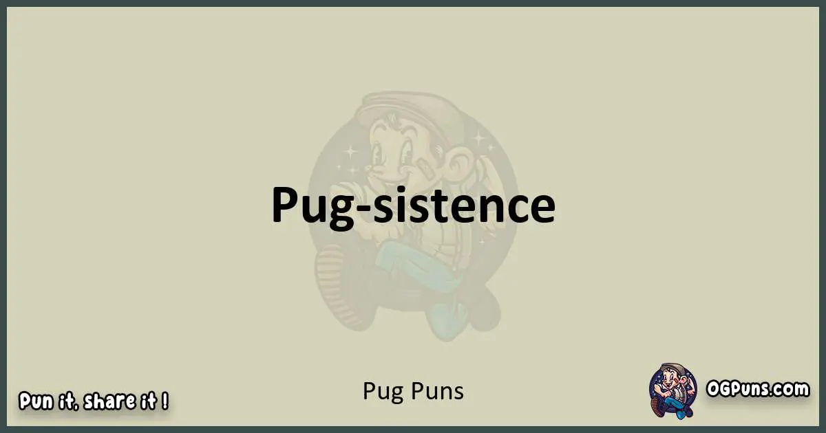 Pug puns text wordplay