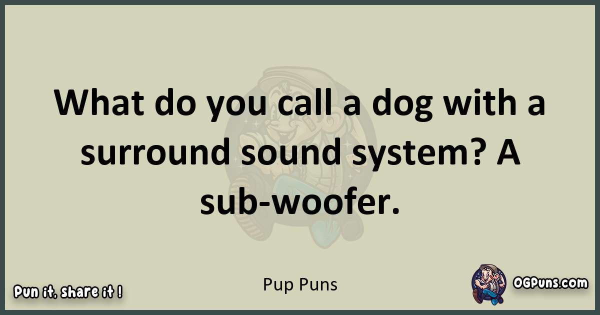 Pup puns text wordplay