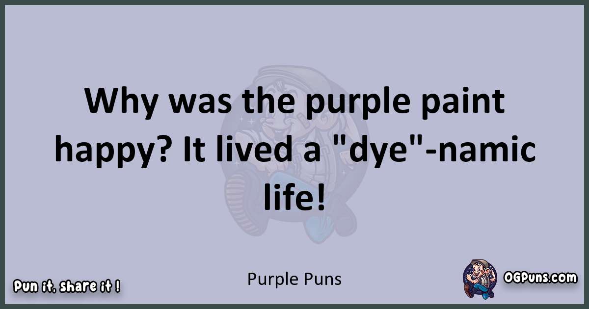 Textual pun with Purple puns
