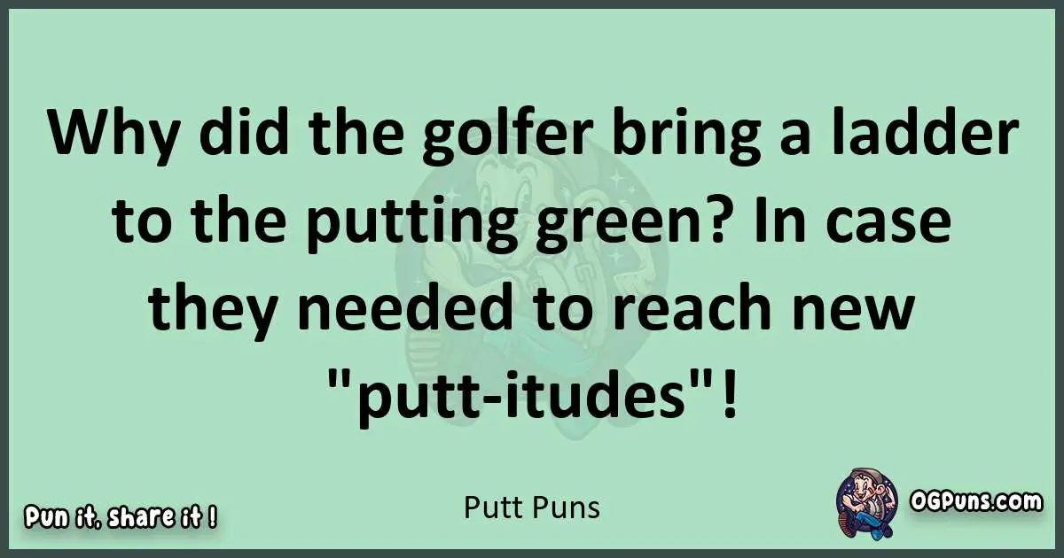 wordplay with Putt puns