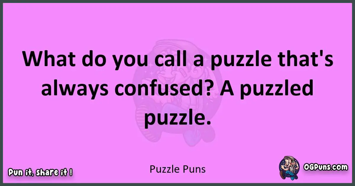 Puzzle puns nice pun