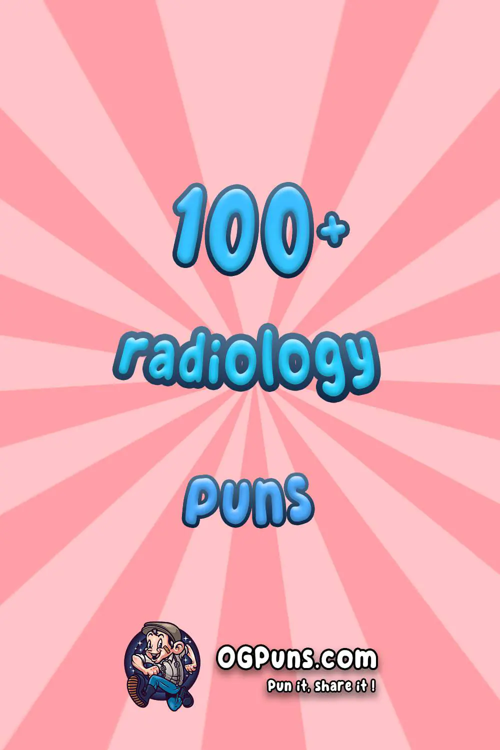 100+ Radiology Puns: Illuminating Laughter in a Snap!