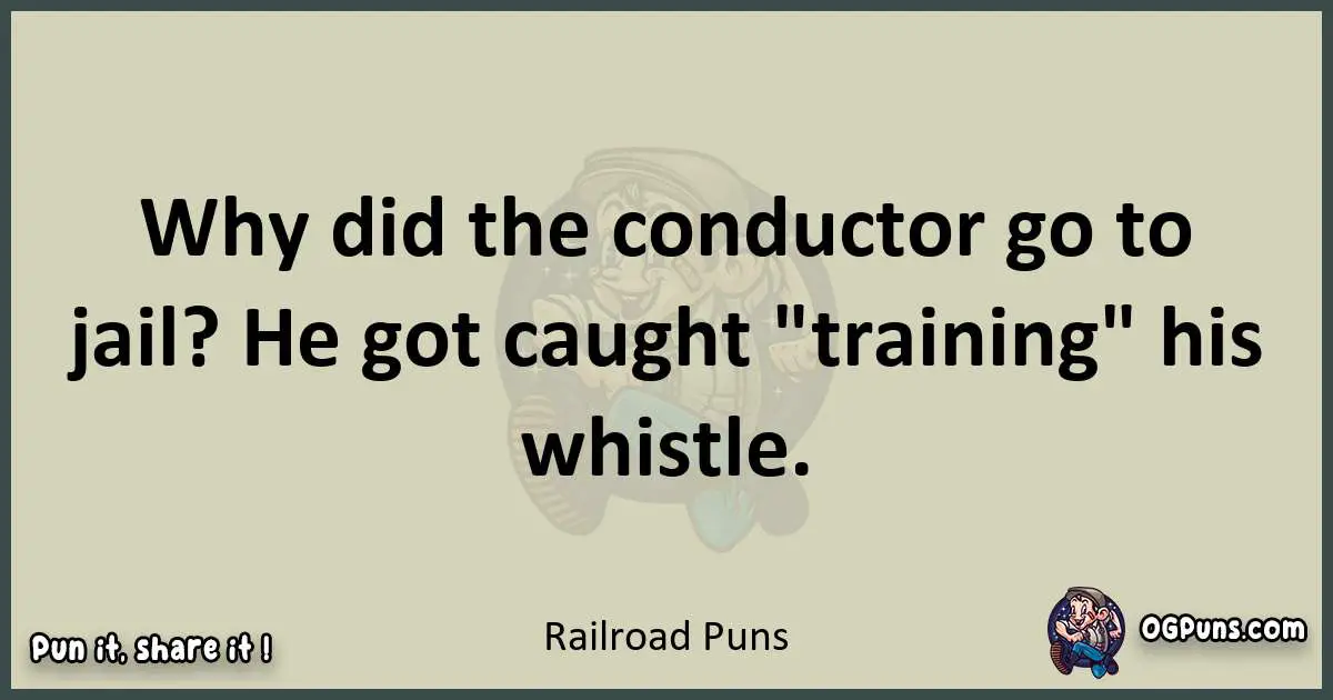 Railroad puns text wordplay
