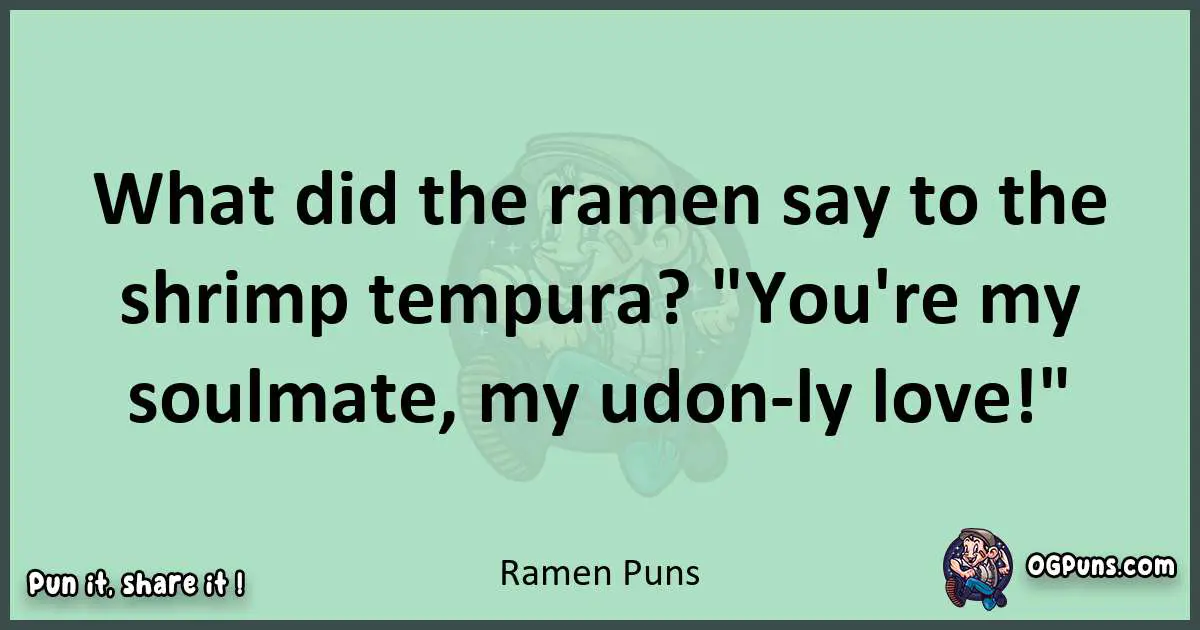 wordplay with Ramen puns