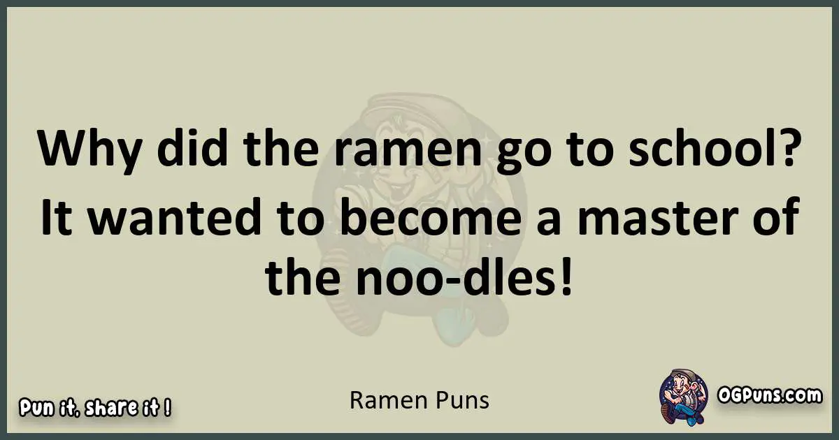 Ramen puns text wordplay