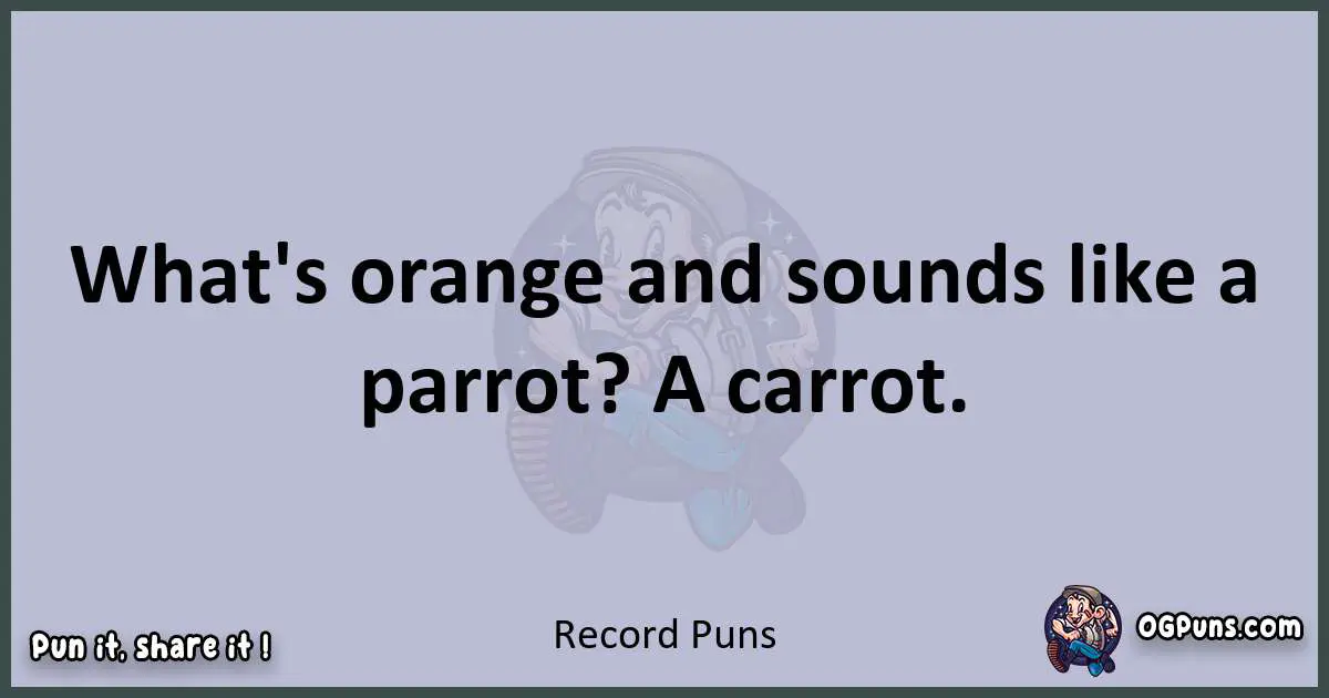 Textual pun with Record puns
