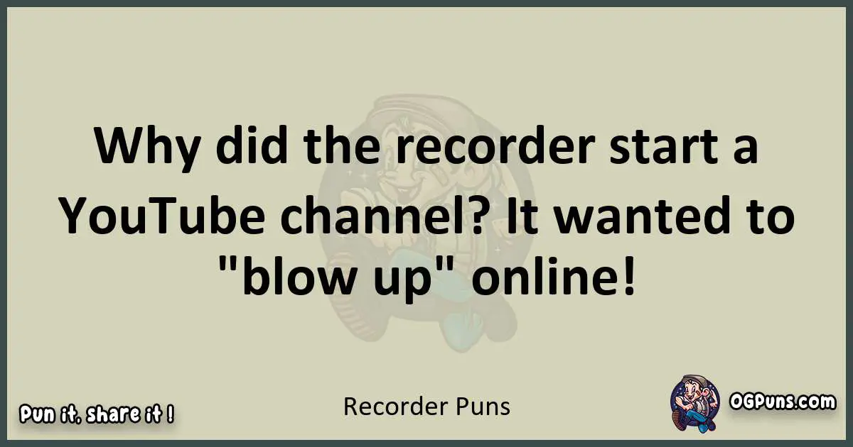 Recorder puns text wordplay
