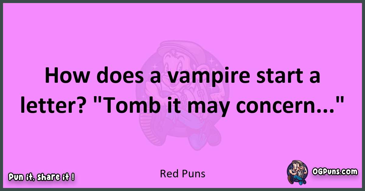 Red puns nice pun