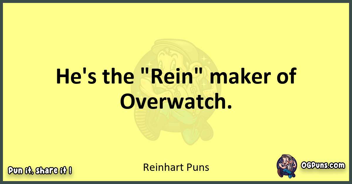 Reinhart puns best worpdlay