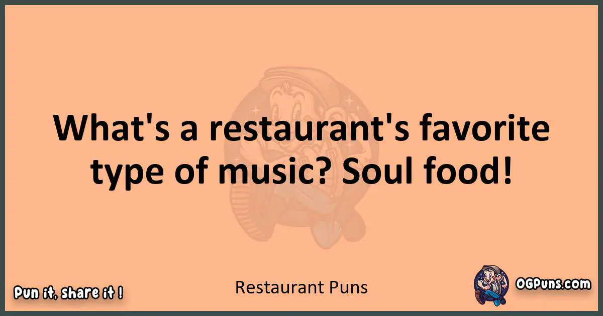 pun with Restaurant puns