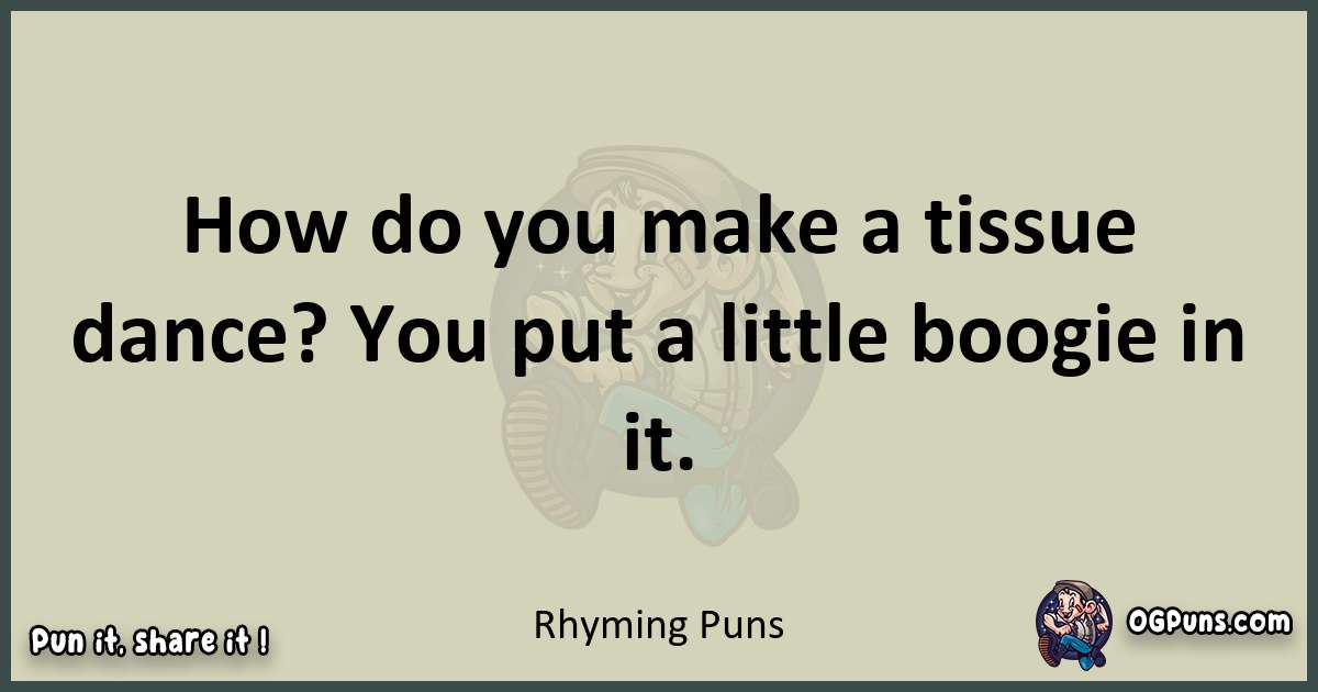 Rhyming puns text wordplay