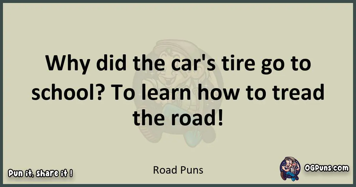 Road puns text wordplay