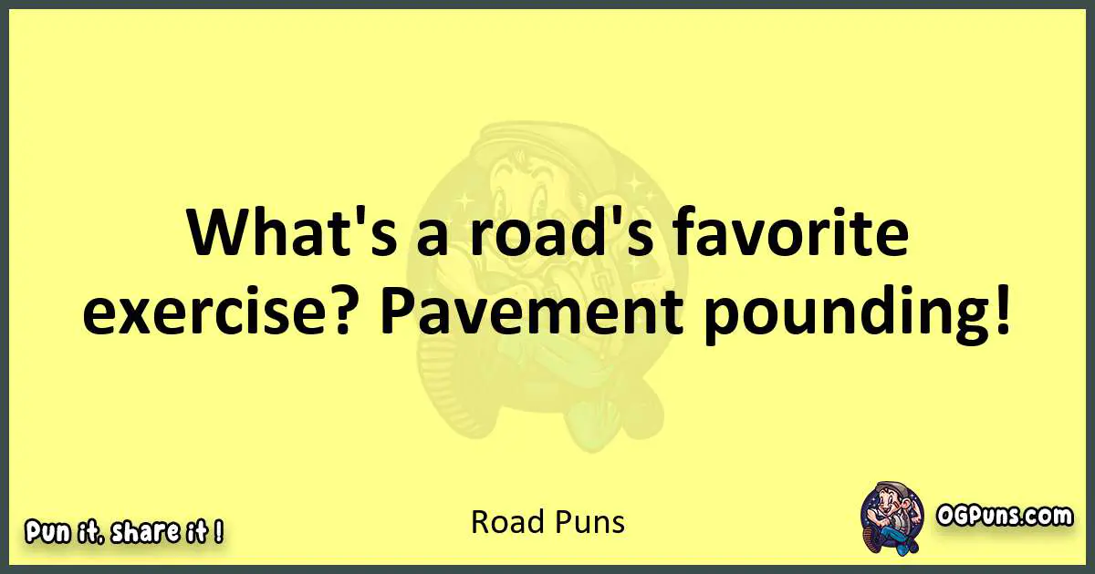 Road puns best worpdlay