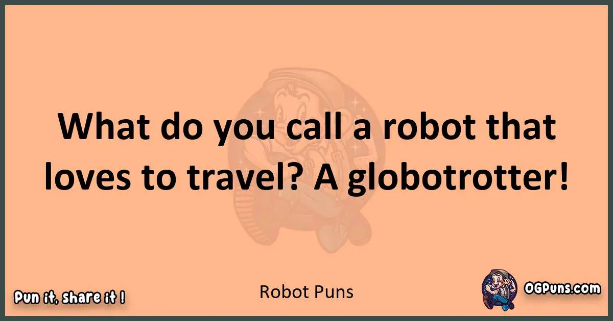 pun with Robot puns