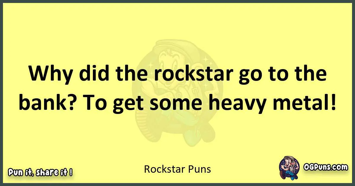 Rockstar puns best worpdlay