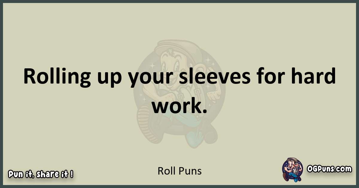 Roll puns text wordplay