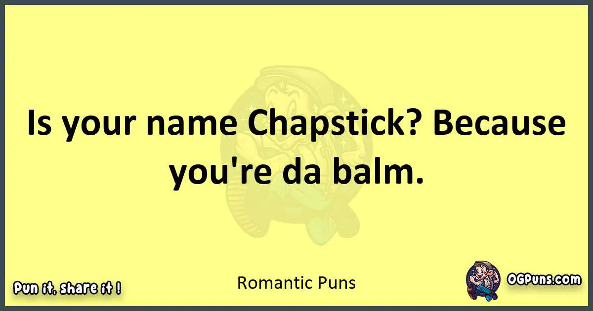 Romantic puns best worpdlay