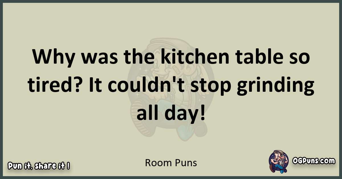 Room puns text wordplay