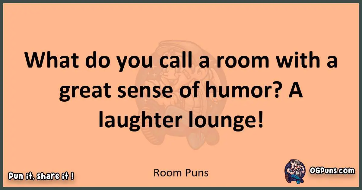 pun with Room puns