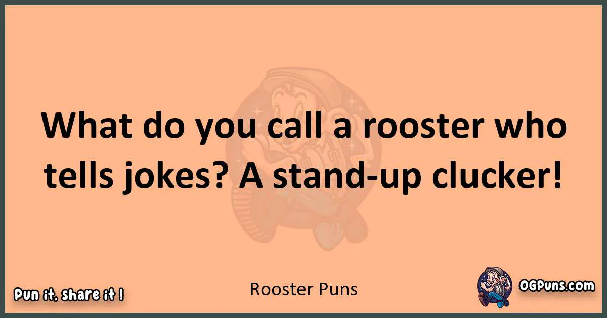 pun with Rooster puns