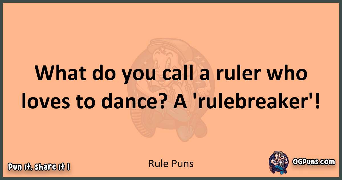 pun with Rule puns