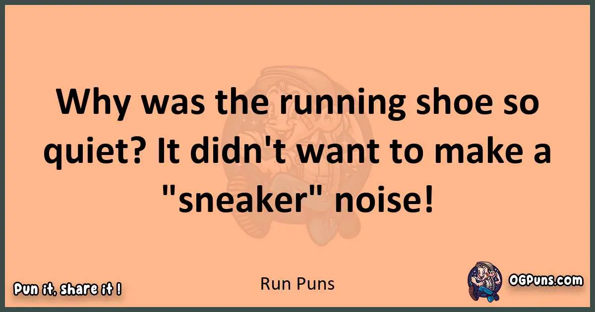 pun with Run puns