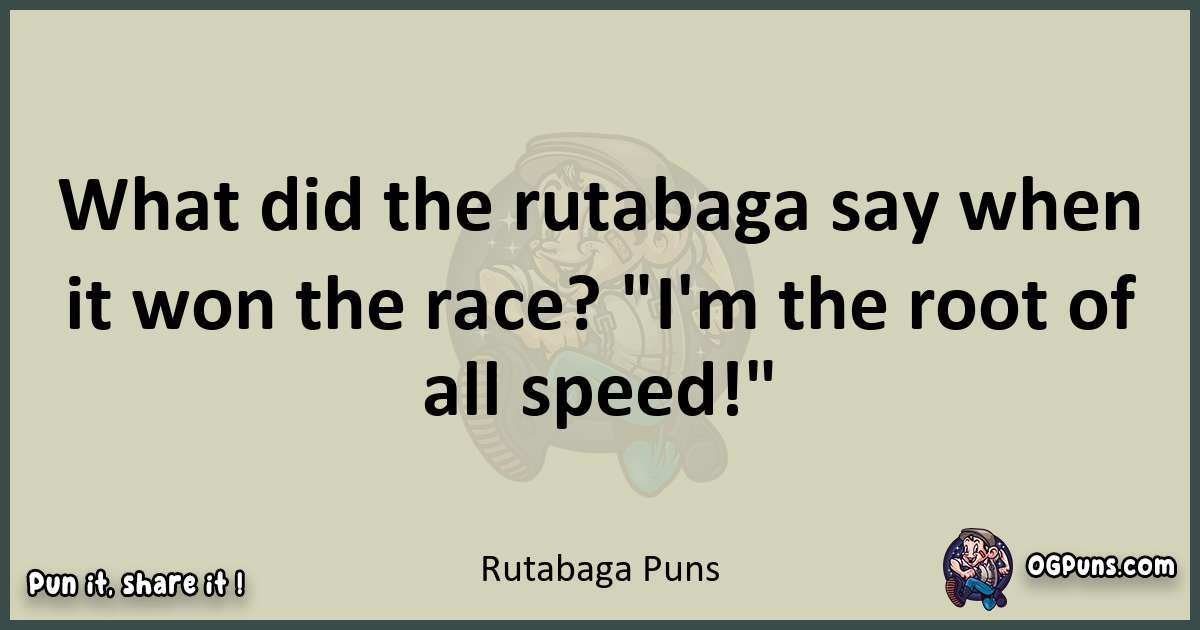 Rutabaga puns text wordplay