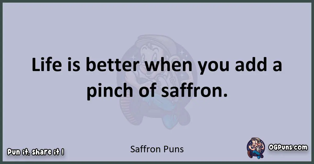 Textual pun with Saffron puns