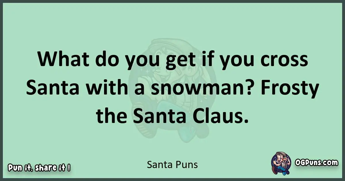 wordplay with Santa puns