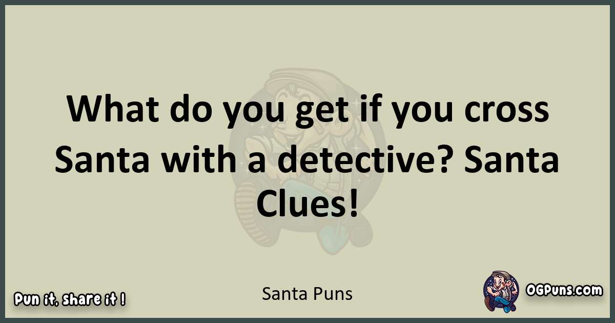 Santa puns text wordplay