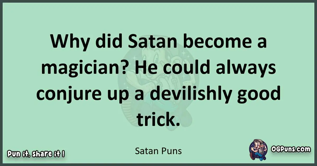wordplay with Satan puns