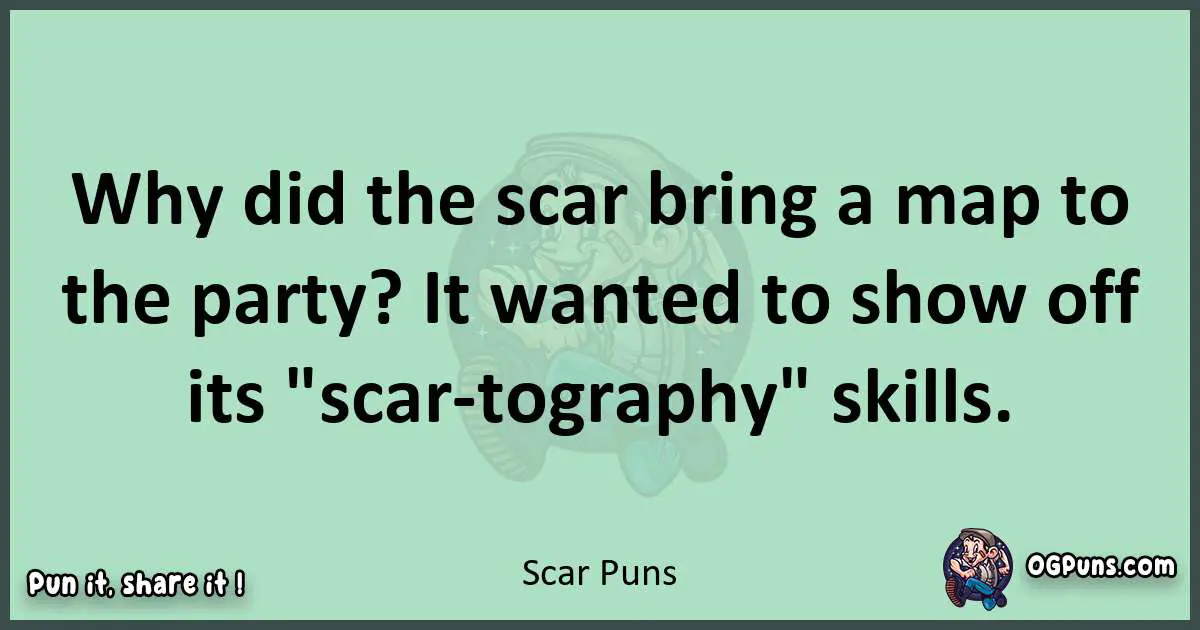 wordplay with Scar puns