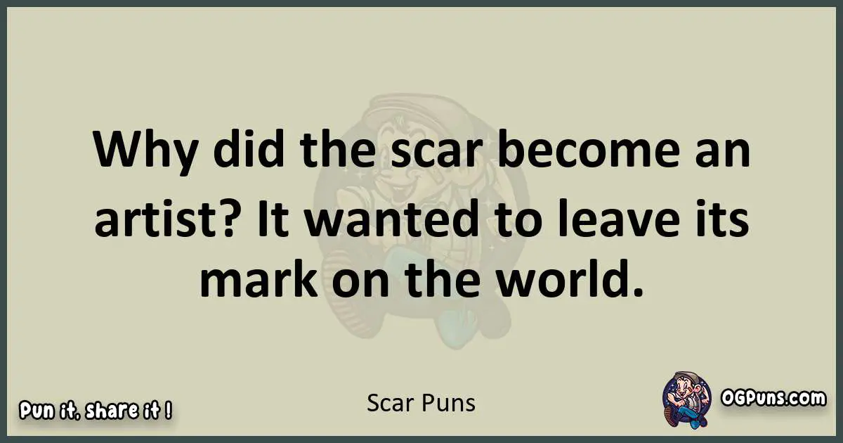 Scar puns text wordplay