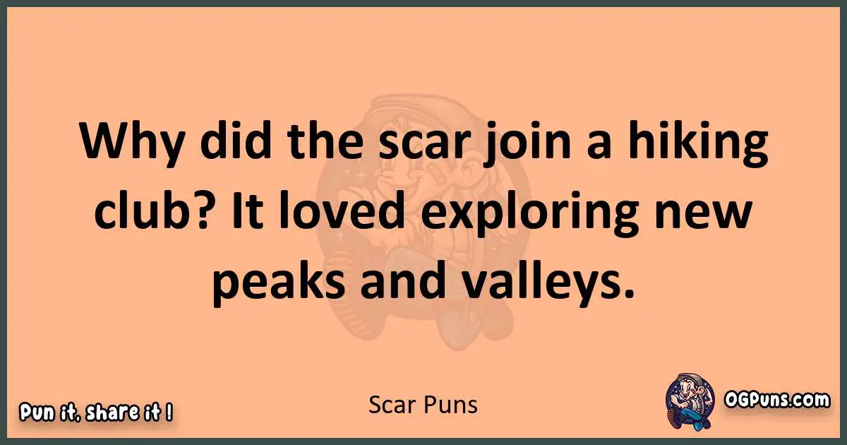 pun with Scar puns