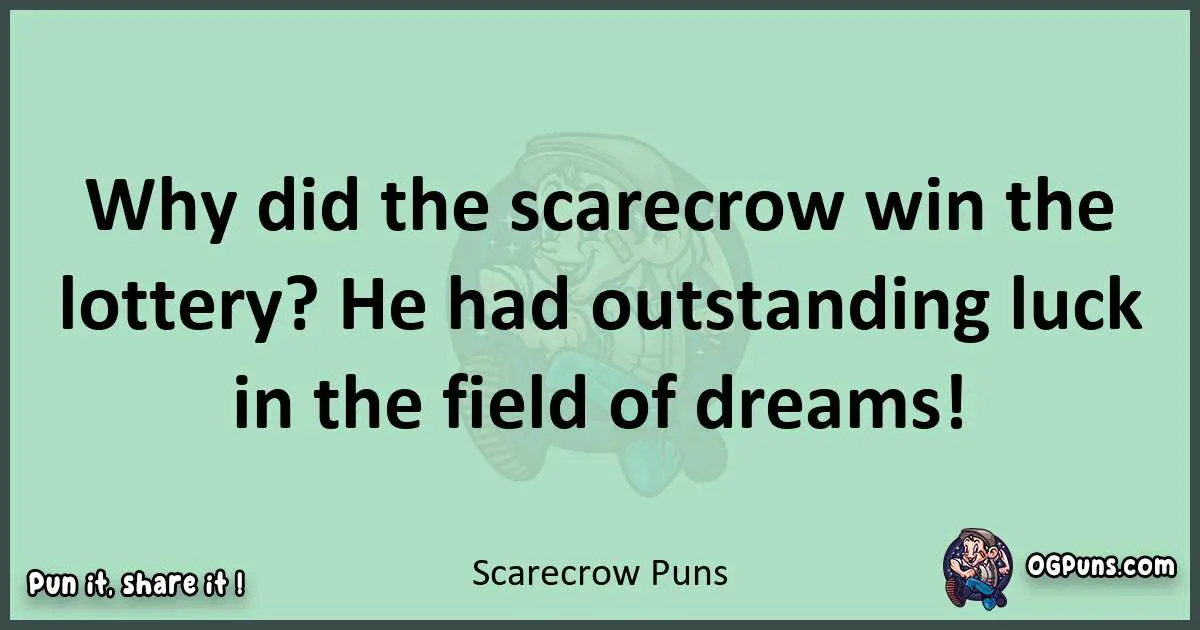 wordplay with Scarecrow puns