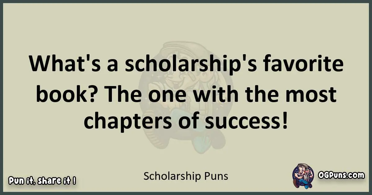 Scholarship puns text wordplay