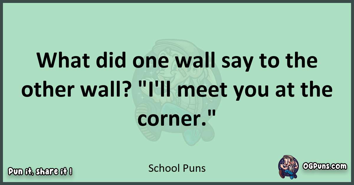 wordplay with School puns