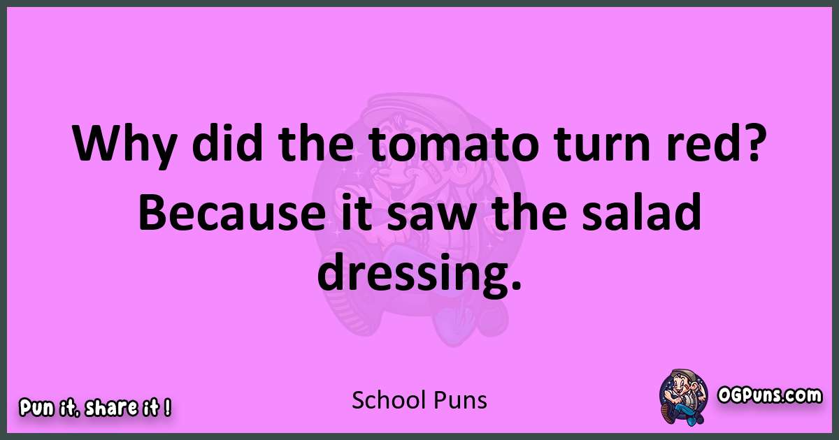 School puns nice pun