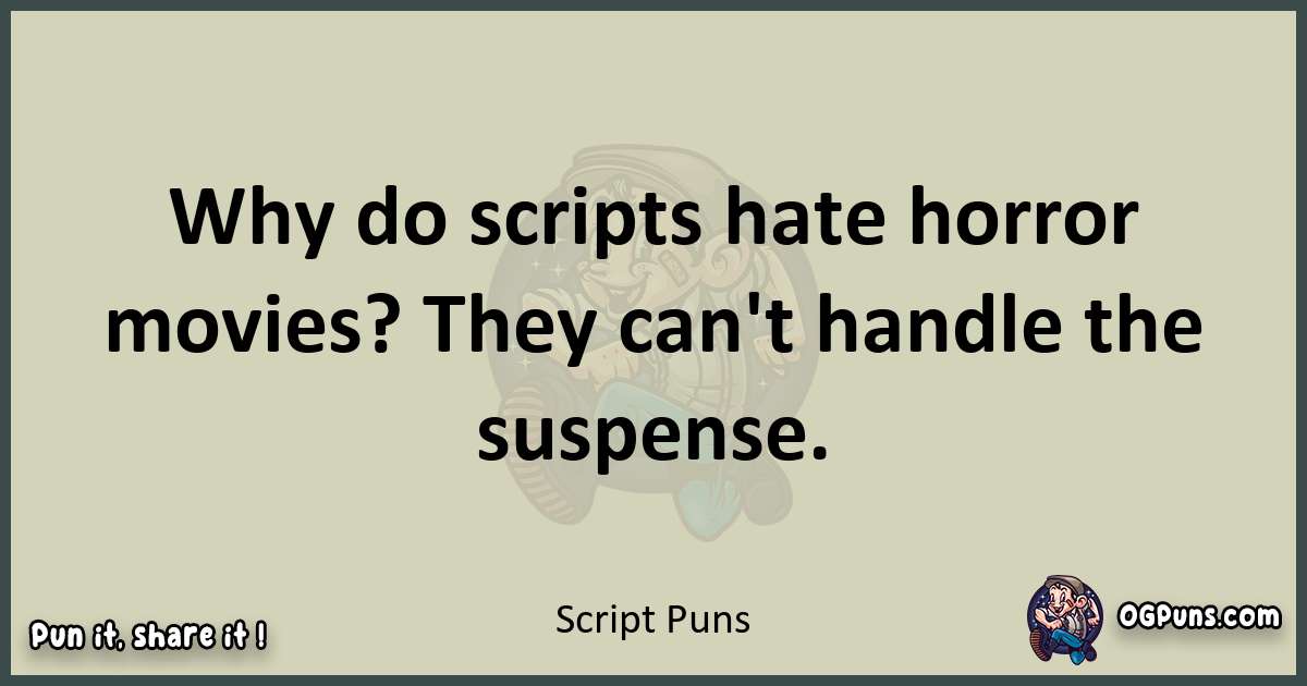Script puns text wordplay