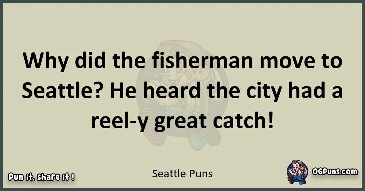 Seattle puns text wordplay