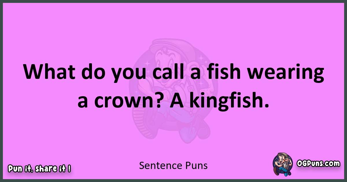 Sentence puns nice pun