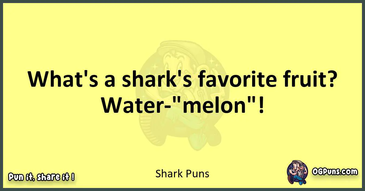 Shark puns best worpdlay