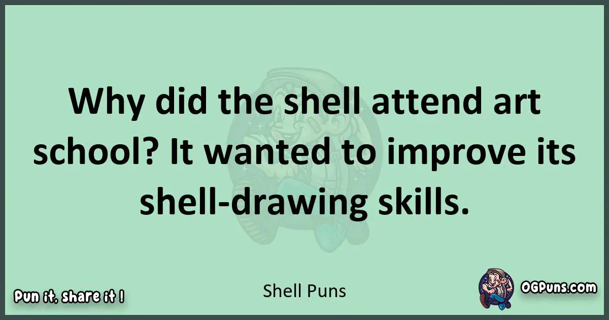wordplay with Shell puns