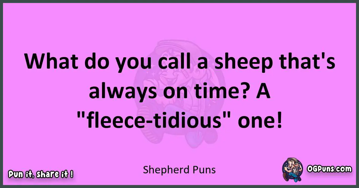 Shepherd puns nice pun