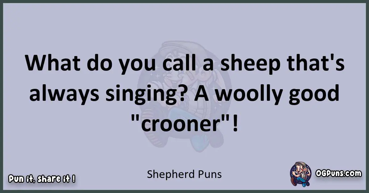 Textual pun with Shepherd puns