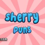 Sherry puns