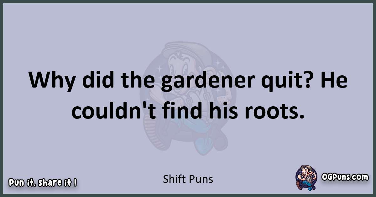 Textual pun with Shift puns