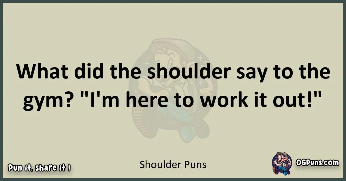 Shoulder puns text wordplay