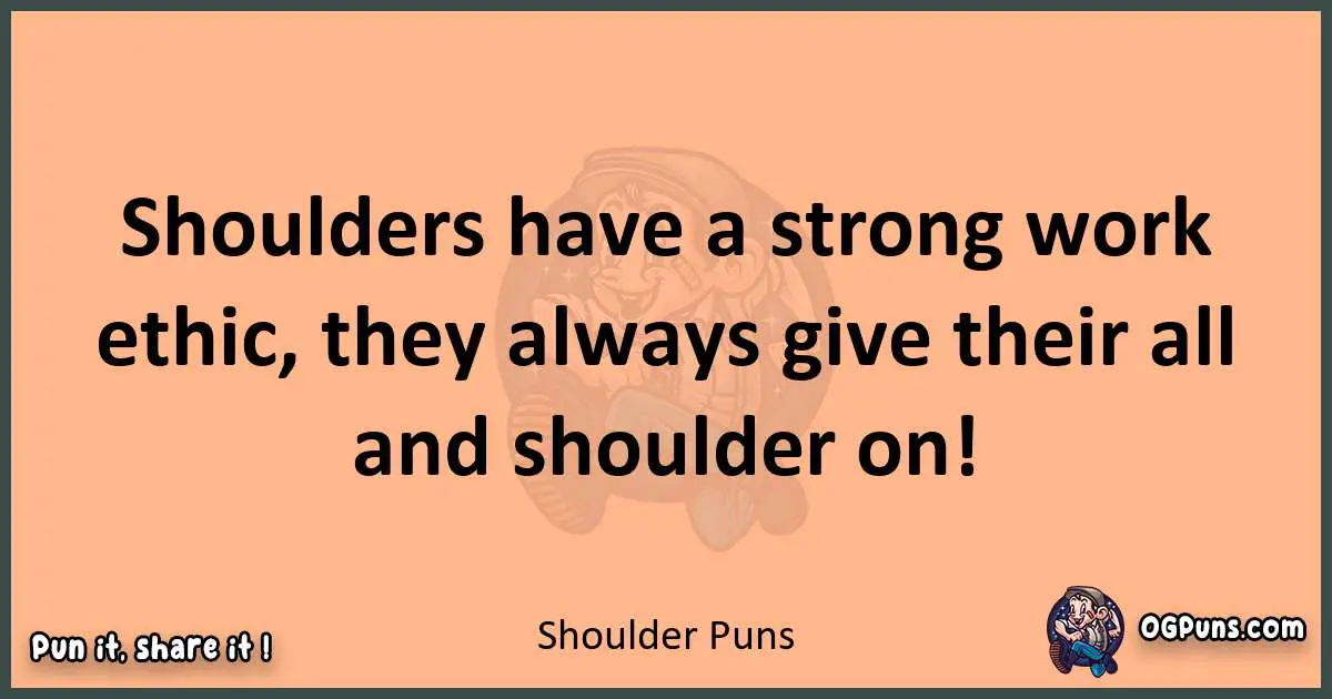 pun with Shoulder puns